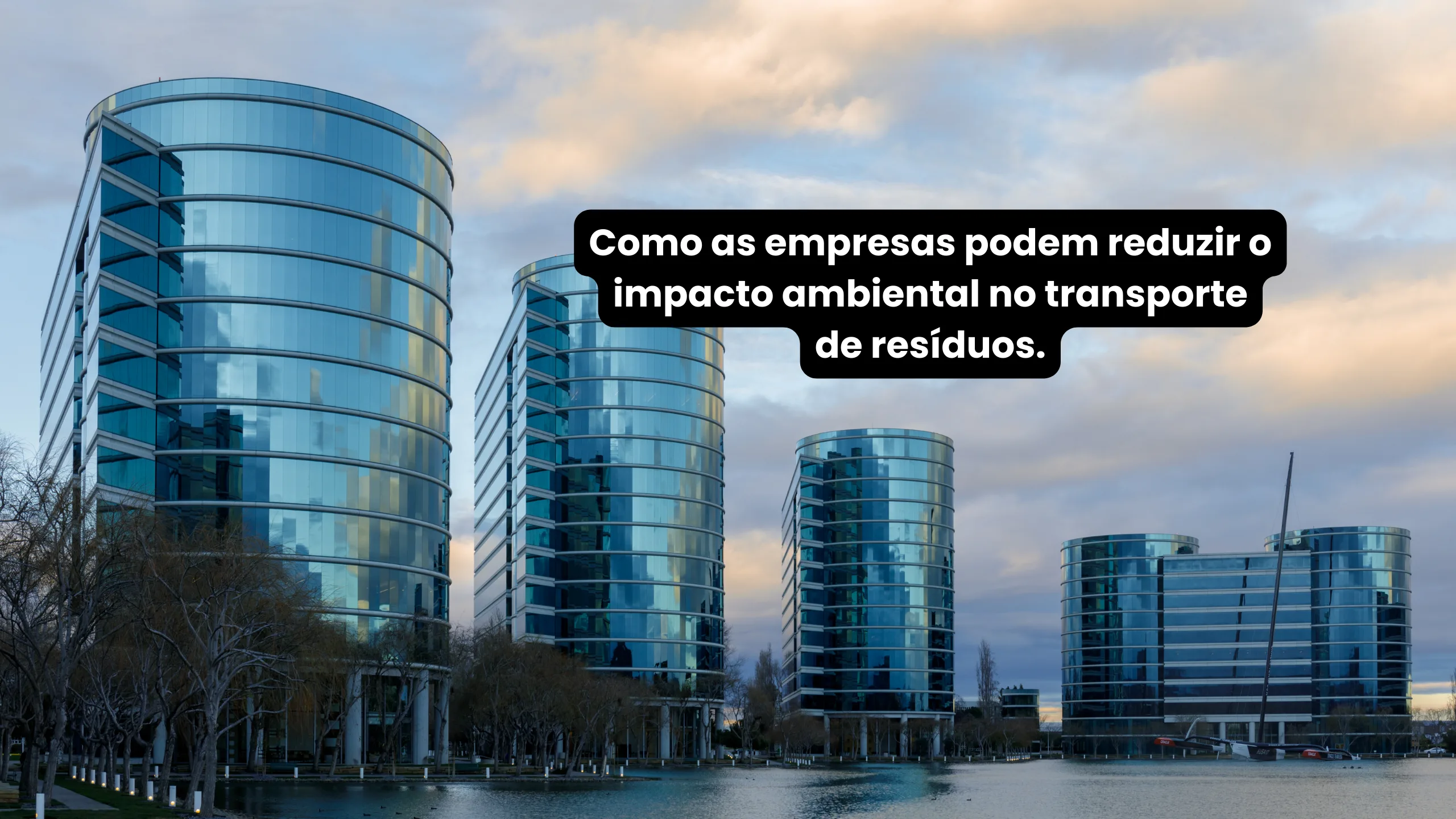 Como as Empresas Podem Reduzir o Impacto Ambiental