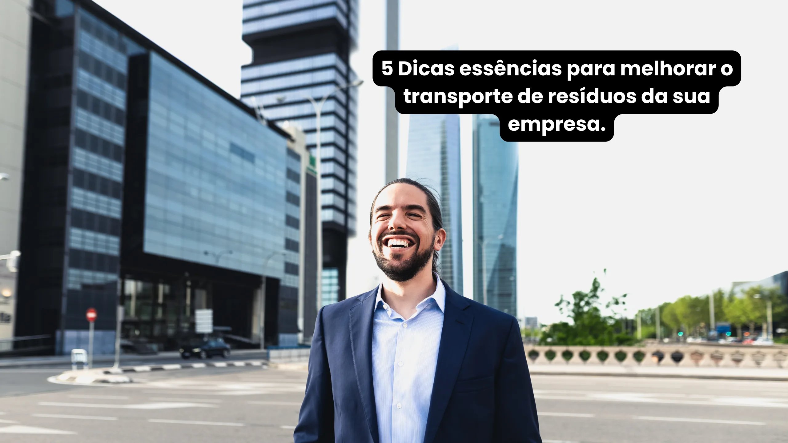5 Dicas Essênciais Para Melhorar o Transporte de Resíduos